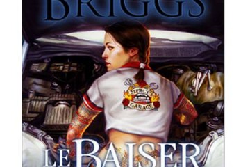 Couverture du livre Le Baiser du Fer - Mercy Thompson tome 3 de Patricia Briggs