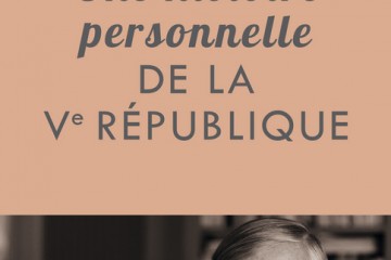 Couverture du livre Une histoire personnelle de la Vème République de Alain Duhamel