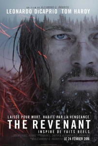 Affiche The Revenant 2015 Alejandro G. Iñárritu Leonardo DiCaprio Tom Hardy