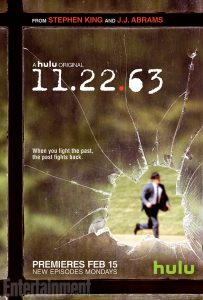 Affiche de la série 11.22.63, adaptation de stephen king
