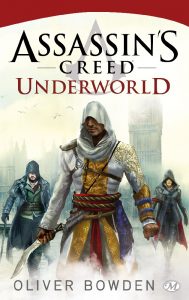 Couverture du livre d'Oliver Bowden, Assassin's Creed : Underworld