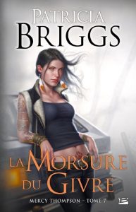 Mercy Thompson tome 7 - La Morsure du Givre - Patricia Briggs